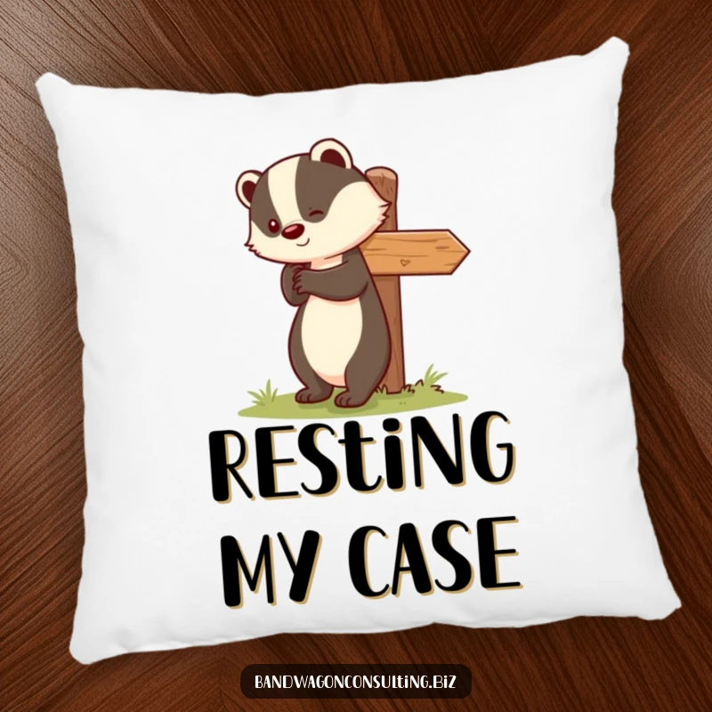 Funny pillow featuring a cute badger character smiling as it helps an unstable signpost stand upright.