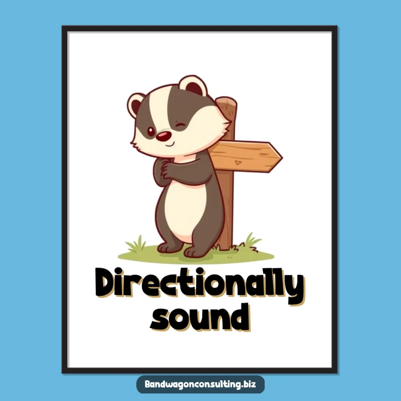 Funny Badger Digital Art - Charming Signpost Helper Print Gift