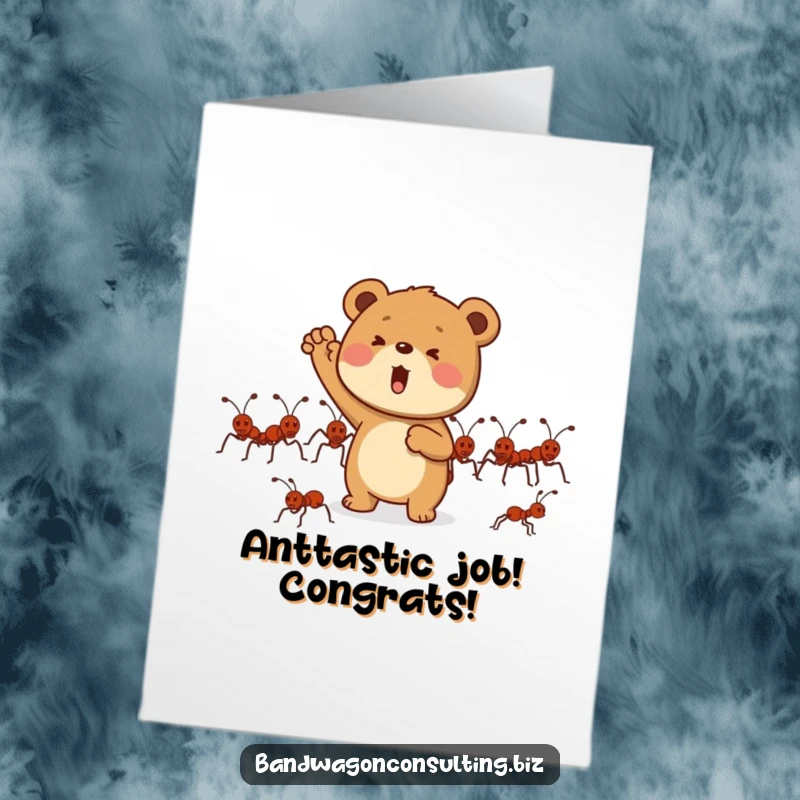 Funny Free Printable Congratulations Card: Bear cub enthusiastically cheering for a line of marching ants, celebrating progress.