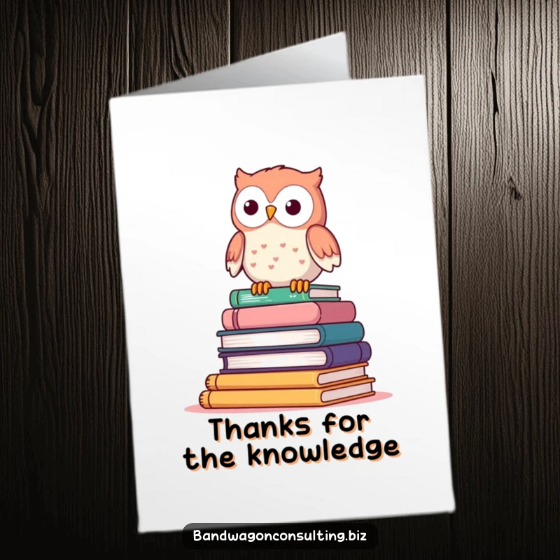 Funny Free Printable Thank You Card: Cute owl on a stack of books, sharing wise appreciation.